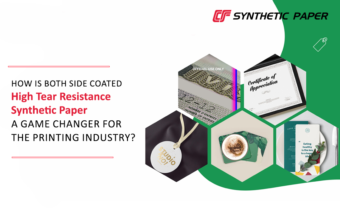 ¿Cómo es el papel sintético de alta resistencia al desgarro recubierto por ambos lados un cambio de juego para la industria de la impresión?
