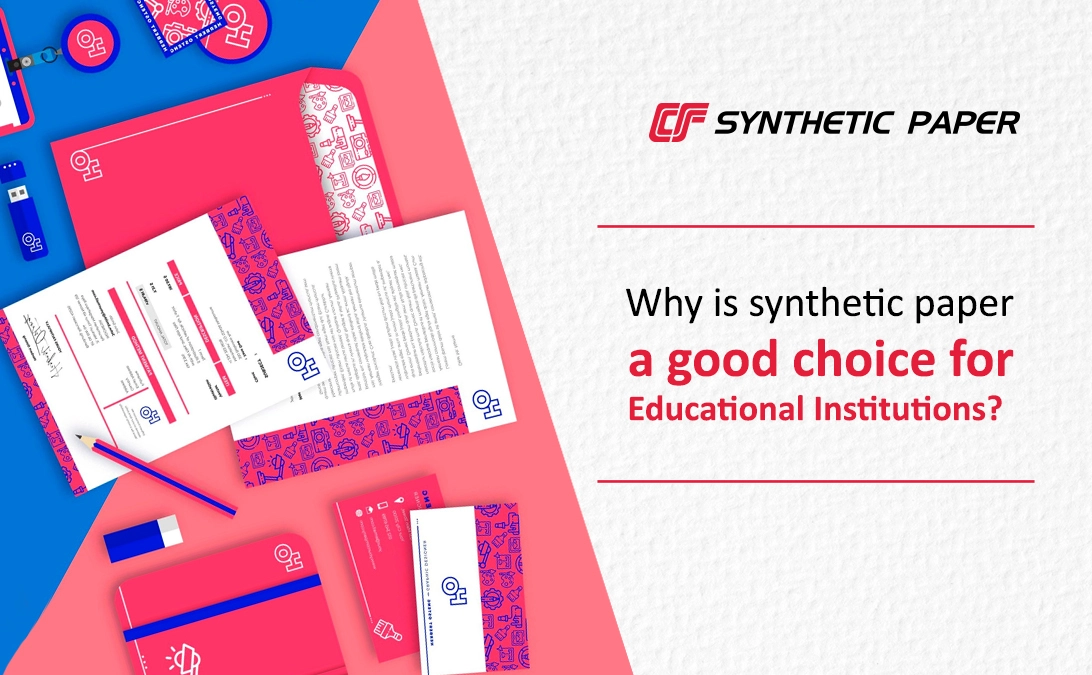 ¿Por qué el papel sintético es una buena elección para las instituciones educativas?
